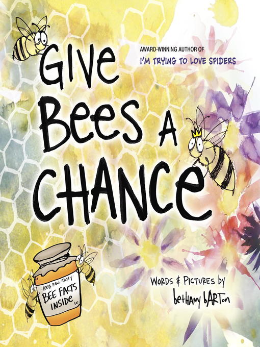 Title details for Give Bees a Chance by Bethany Barton - Available